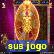 sus jogo